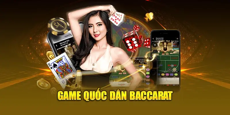 Game quốc dân Baccarat