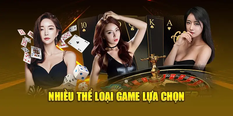 Nhiều thể loại game lựa chọn