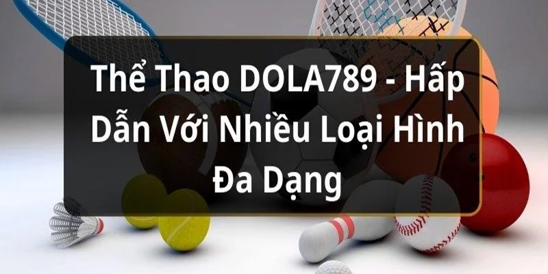 Thể thao online có nền tảng giải trí thu hút