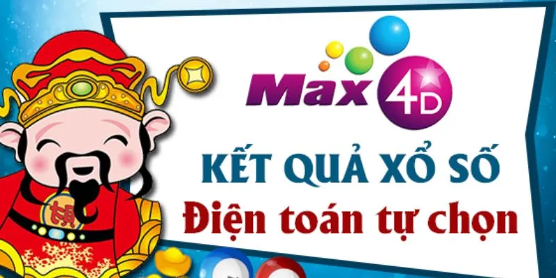 Các loại vé xổ số Max 4D