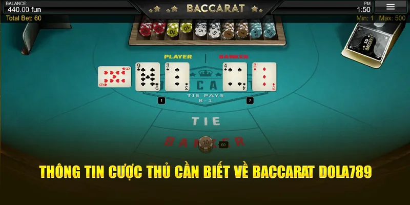 Thông tin người chơi cần biết về baccarat Dola789